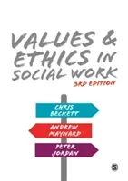 Values and Ethics in Social Work (Beckett Chris)(Paperback)