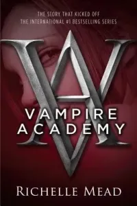 Vampire Academy (Mead Richelle)(Paperback)