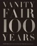 Vanity Fair 100 Years: From the Jazz Age to Our Age (Carter Graydon)(Pevná vazba)