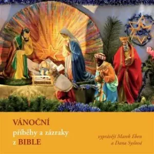Vánoční příběhy a zázraky z Bible - audiokniha