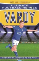 Vardy (Ultimate Football Heroes - the No. 1 football series) - Collect them all! (Oldfield Matt & Tom)(Paperback / softback)