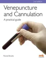 Venepuncture & Cannulation: A Practical Guide (Brooks Nicola)(Paperback / softback)