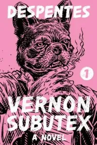 Vernon Subutex 1 (Despentes Virginie)(Paperback)
