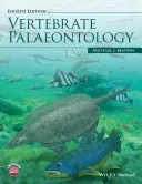 Vertebrate Palaeontology 4e (Benton Michael J.)(Paperback)