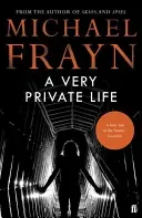 Very Private Life (Frayn Michael)(Paperback / softback)