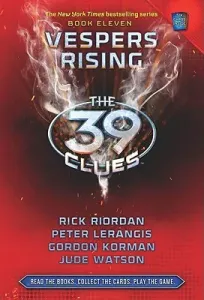 Vespers Rising (the 39 Clues, Book 11), 11 (Riordan Rick)(Pevná vazba)