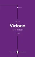 Victoria (Penguin Monarchs): Queen, Matriarch, Empress (Ridley Jane)(Mass Market Paperbound)
