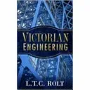 Victorian Engineering (Rolt L. T. C.)(Paperback)