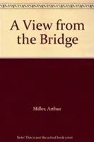 View from the Bridge (Miller Arthur)(Paperback / softback)