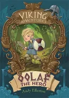 Viking Adventures: Oolaf the Hero (Elkerton Andy)(Paperback)