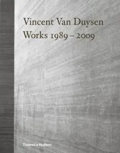 Vincent Van Duysen Works 1989-2009(Pevná vazba)