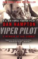 Viper Pilot: A Memoir of Air Combat (Hampton Dan)(Paperback)