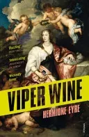 Viper Wine (Eyre Hermione)(Paperback / softback)