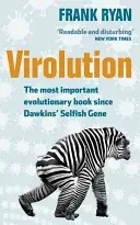 Virolution: The Most Important Evolutionary Book Since Dawkins' Selfish Gene (Ryan Frank)(Paperback)