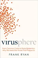 Virusphere - Ebola, AIDS, Influenza and the Hidden World of the Virus (Ryan Frank)(Paperback / softback)