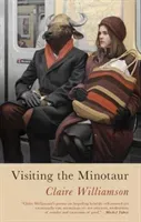 Visiting the Minotaur (None) (Williamson Claire)(Paperback)
