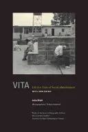 Vita: Life in a Zone of Social Abandonment (Biehl Joo)(Paperback)