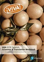 Viva! AQA GCSE Spanish Grammar and Translation Workbook (Traynor Tracy)(Paperback / softback)