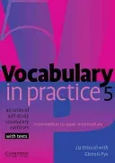 Vocabulary in Practice 5 (Driscoll Liz)(Paperback)