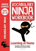 Vocabulary Ninja Workbook for Ages 10-11 - Vocabulary activities to support catch-up and home learning (Jennings Andrew)(Paperback / softback)