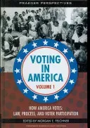 Voting in America [3 volumes](Pevná vazba)
