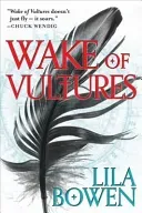 Wake of Vultures - The Shadow, Book One (Bowen Lila)(Paperback / softback)