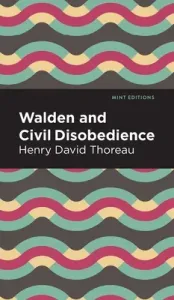 Walden and Civil Disobedience (Thoreau Henry David)(Pevná vazba)