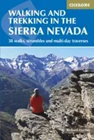 Walking and Trekking in the Sierra Nevada - 38 walks, scrambles and multi-day traverses (Hartley Richard)(Paperback / softback)
