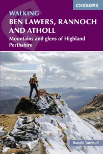 Walking Ben Lawers, Rannoch and Atholl - Mountains and glens of Highland Perthshire (Turnbull Ronald)(Paperback / softback)