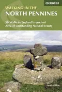 Walking in the North Pennines - 50 Walks in England's remotest Area of Outstanding Natural Beauty (Dillon Paddy)(Paperback / softback)