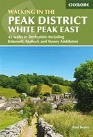 Walking in the Peak District - White Peak East - 42 walks in Derbyshire including Bakewell, Matlock and Stoney Middleton (Besley Paul)(Paperback / softback)