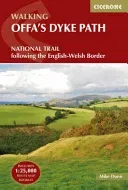 Walking Offa's Dyke Path: Following the English-Welsh Border (Dunn Mike)(Paperback)
