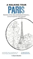 Walking Tour: Paris, (Bracken G. Byrne)(Paperback / softback)