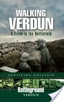 Walking Verdun (Holstein Christina)(Paperback)