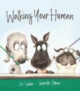 Walking Your Human (Ledden Liz)(Pevná vazba)
