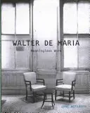 Walter de Maria: Meaningless Work (McFadden Jane)(Pevná vazba)