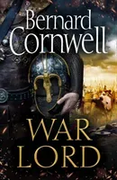 War Lord (Cornwell Bernard)(Pevná vazba)