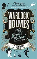 Warlock Holmes - My Grave Ritual (Denning G. S.)(Paperback)