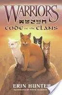 Warriors: Code of the Clans (Hunter Erin)(Pevná vazba)