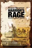 Warrior's Rage: The Great Tank Battle of 73 Easting (MacGregor Douglas)(Paperback)