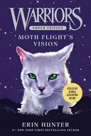 Warriors Super Edition: Moth Flight's Vision (Hunter Erin)(Paperback)
