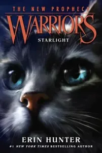 Warriors: The New Prophecy #4: Starlight (Hunter Erin)(Paperback)