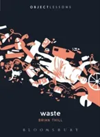 Waste (Thill Brian)(Paperback)