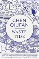 Waste Tide (Qiufan Chen)(Paperback / softback)