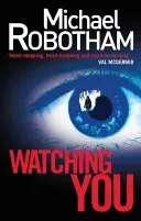 Watching You (Robotham Michael)(Paperback / softback)