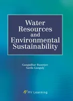 Water Resources and Environmental Sustainability (Banerjee Gangadhar)(Paperback)