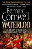 Waterloo - The History of Four Days, Three Armies and Three Battles (Cornwell Bernard)(Paperback / softback)