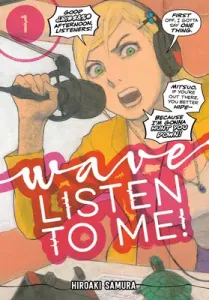 Wave, Listen to Me! 1 (Samura Hiroaki)(Paperback)