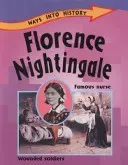 Ways Into History: Florence Nightingale (Hewitt Sally)(Paperback / softback)