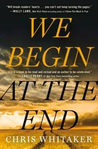 We Begin at the End (Whitaker Chris)(Pevná vazba)